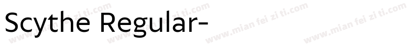 Scythe Regular字体转换